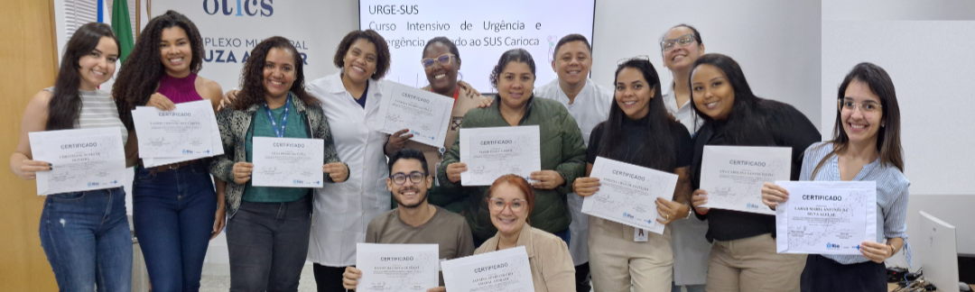 13ª Turma do Curso Intensivo de Urgência e Emergência Aplicado ao SUS Carioca – URGE-SUS no Hospital Souza Aguiar