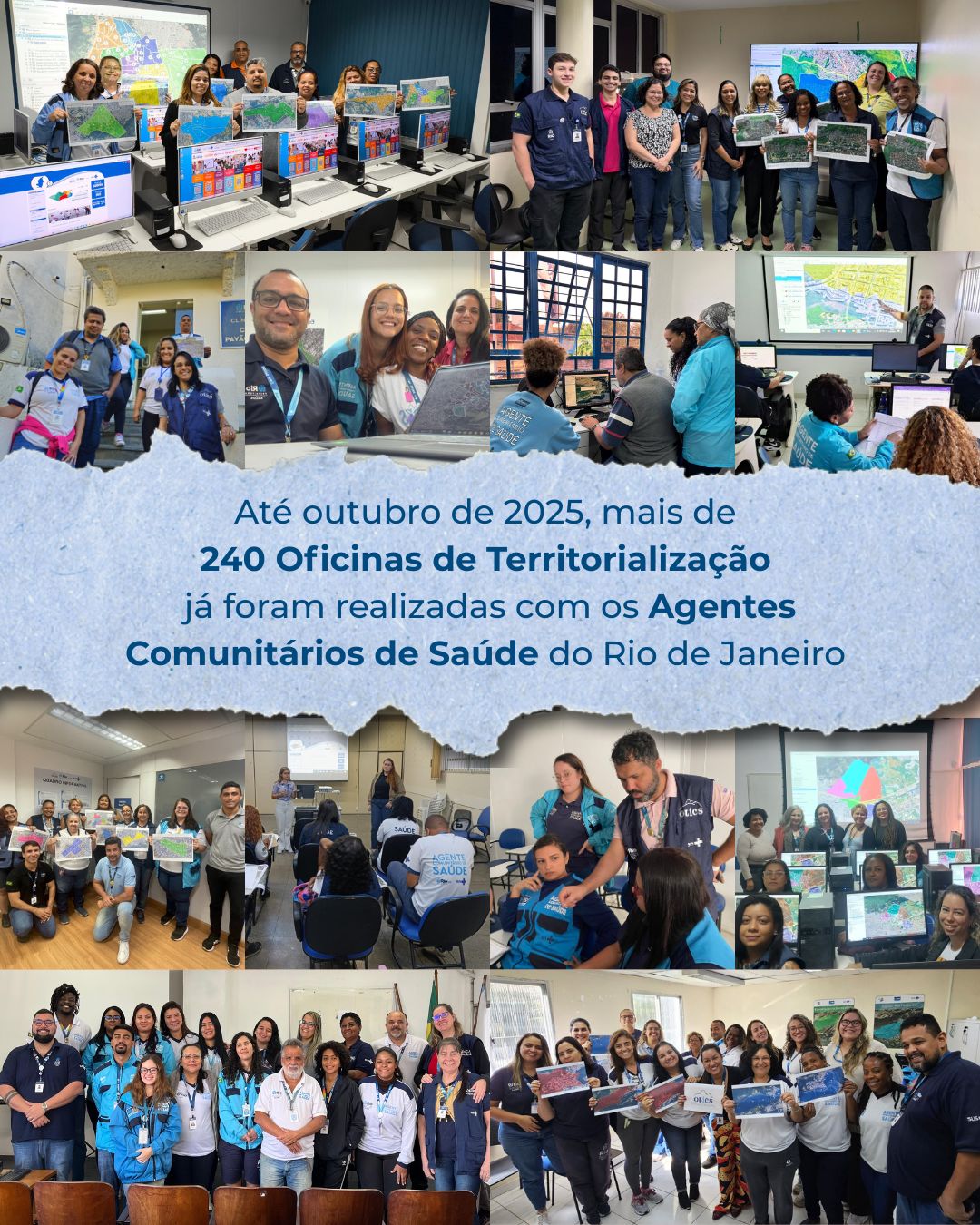 OTICS-Rio em conjunto com as unidades de APS ofertaram mais de 240 oficinas de territorialização para os ACS’s do RJ (até outubro de 2025)