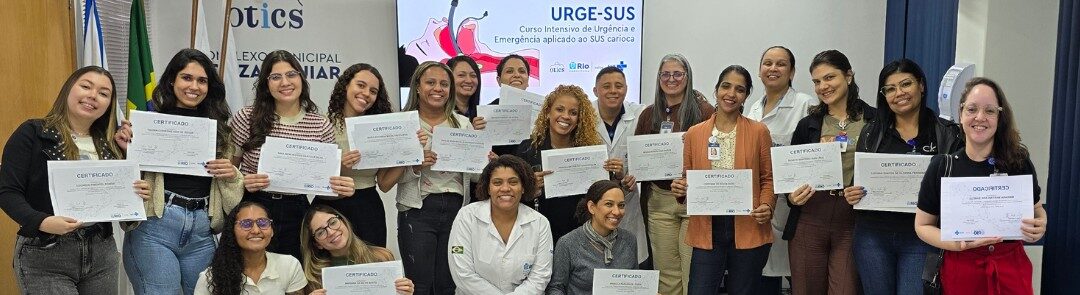15ª Turma do Curso Intensivo de Urgência e Emergência Aplicado ao SUS Carioca – URGE-SUS no Hospital Souza Aguiar
