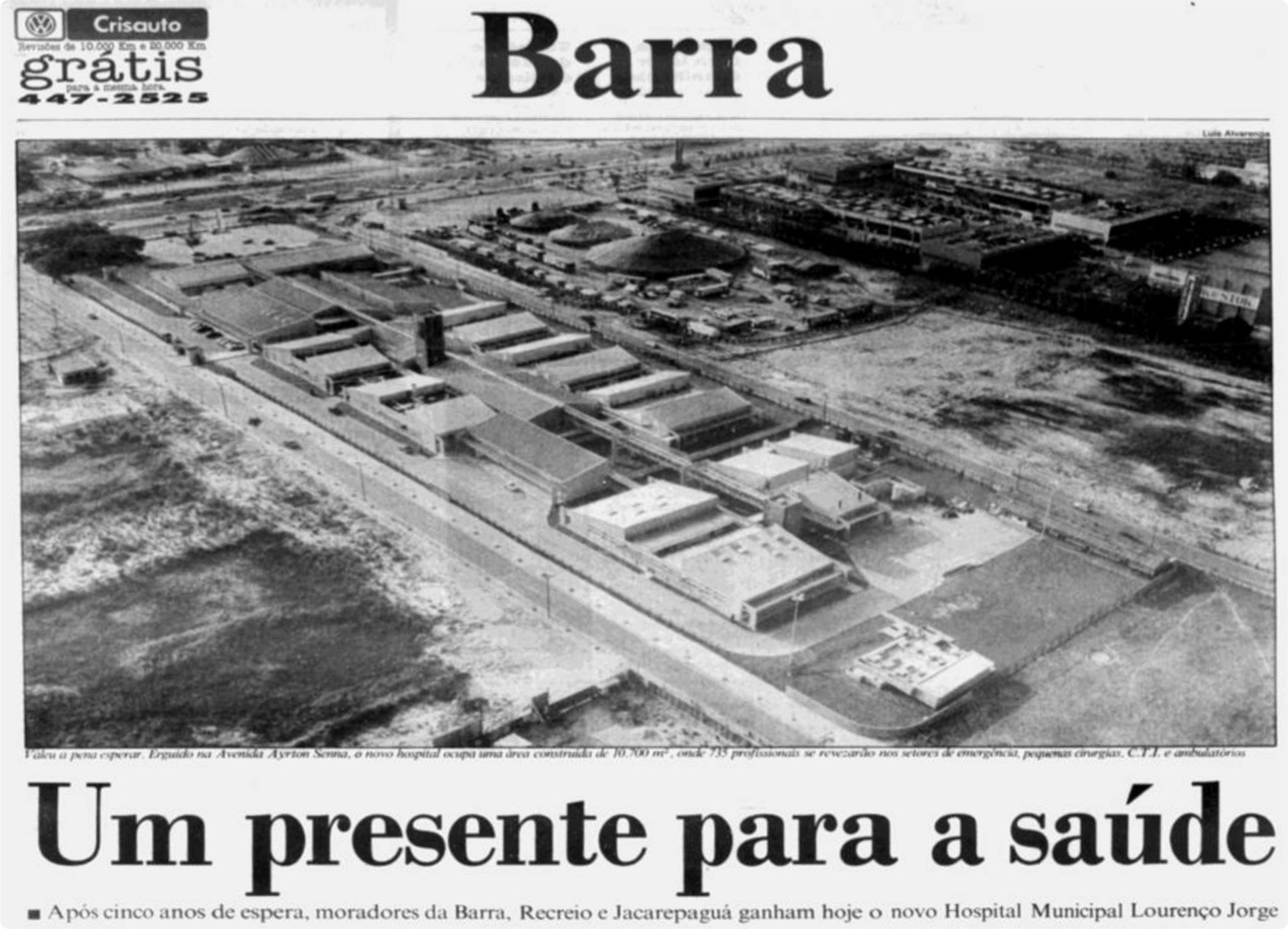 História do Hospital Municipal Lourenço Jorge